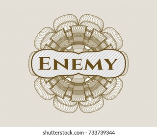 Brown linear rosette with text Enemy inside