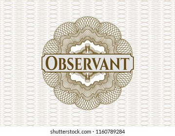 Brown linear rosette with text Observant inside