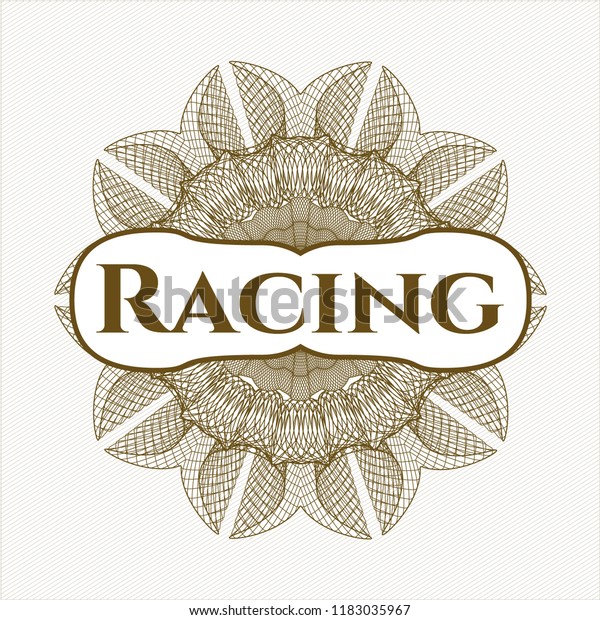 Brown linear\
rosette with text Racing\
inside