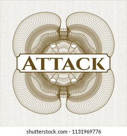 Brown money style rosette with text Attack inside