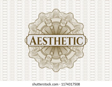 Brown money style rosette with text Aesthetic inside