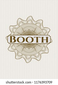 Brown money style rosette with text Booth inside