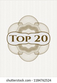 Brown money style rosette with text Top 20 inside