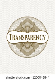 Brown money style rosette with text Transparency inside
