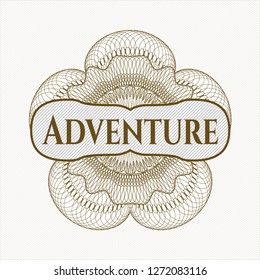 Brown money style rosette with text Adventure inside