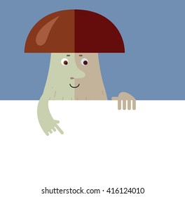 Brown mushroom holding a blank sheet pointing. Flat style vector illustration. Funny cartoon character , forest mushroom, wild cep, fungus
