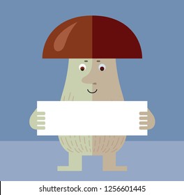 Brown mushroom  holding a blank sign. Flat style vector illustration. Funny cartoon character , forest mushroom, wild cep, fungus