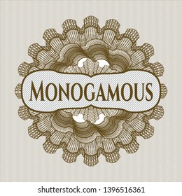 Brown passport money rosette with text Monogamous inside