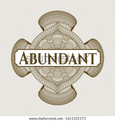 Brown passport rosette with text Abundant inside