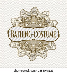 Brown passport rosette with text Bathing-costume inside