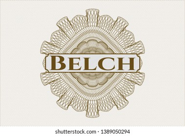 Brown passport rosette with text Belch inside