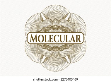 Brown passport rosette with text Molecular inside