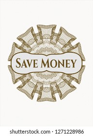 Brown passport style rosette with text Save Money inside
