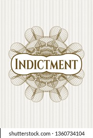 Brown passport style rosette with text Indictment inside