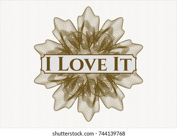Brown passport style rossete with text I Love It inside