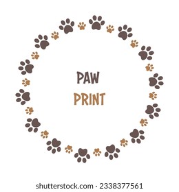 Brown paw circle frame with dog animal footprints, vector illustration