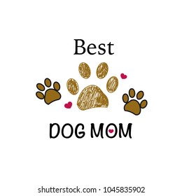 Brown Paw Print With Hearts. Best Dog Mom. Happy Mother's Day Background