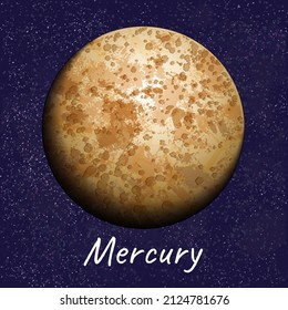 Brown planet Mercury with craters on dark blue space background. Vector realistic illustration of cosmic object from solar system, with caption