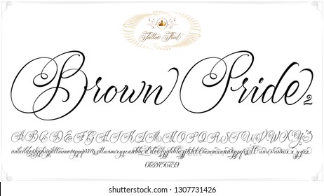 Brown Pride - updated handwritten chicano Script font. Hand drawn popular tattoo style calligraphy cursive typeface. Vector Brush type set.