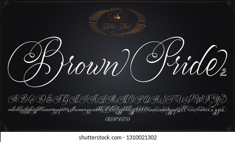 Brown Pride - updated handwritten chicano Script font. Hand drawn popular tattoo style calligraphy cursive typeface. Vector Brush type set.