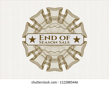 Brown rosette (money style emblem) with text End of Season Sale inside