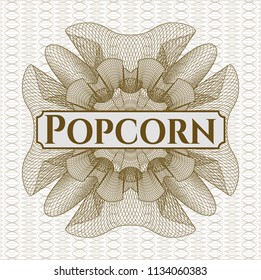 Brown rosette (money style emblem) with text Popcorn inside