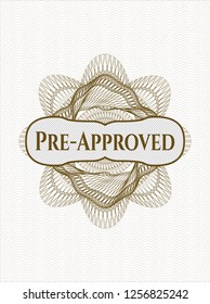 Brown rosette (money style emblem) with text Pre-Approved inside
