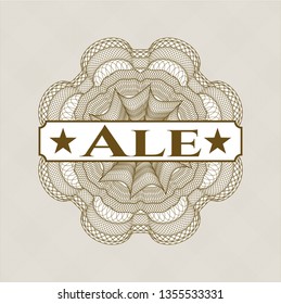 Brown rosette or money style emblem with text Ale inside