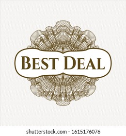 Brown rosette (money style emblem) with text Best Deal inside