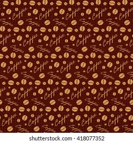 Brown seamless background with scattering of coffee beans and lettering. Seamless coffee pattern in dark brown colors. Design for cards, wallpaper, posters, clothes. Vector illustration