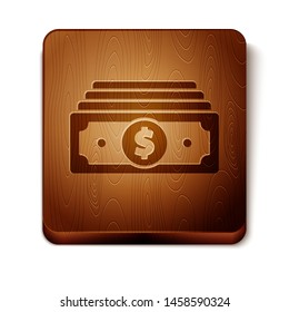 Brown Stacks paper money cash icon isolated on white background. Money banknotes stacks. Bill currency. Wooden square button. Vector Illustration