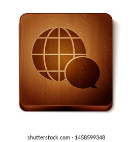 Brown World map made from speech bubble icon isolated on white background. Global communication scheme on Earth. Wooden square button. Vector Illustration
