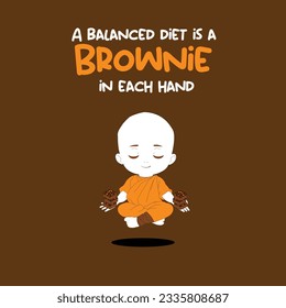 Brownie Poster with Monk. Use for T-shirt Design, Brownie Packaging, Logo, Posters etc.