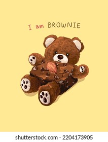 i am brownie slogan with brown bear doll and brownie cake vector illustration