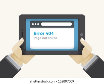 Browser Error 404 Page not found tablet computer screen in businessman hands. Concepts: users, Google search, Failed connection; Web server problem; low Internet speed; Chrome, Mozilla Firefox, Opera 