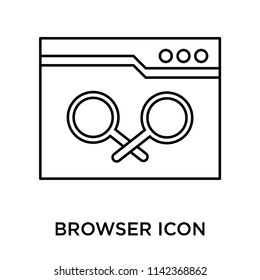 Browser icon vector isolated on white background for your web and mobile app design, Browser logo concept