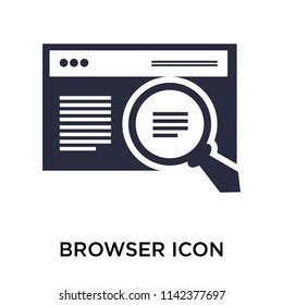 Browser icon vector isolated on white background for your web and mobile app design, Browser logo concept