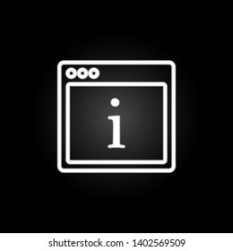 browser information webpage neon icon. Elements of browser set. Simple icon for websites, web design, mobile app, info graphics