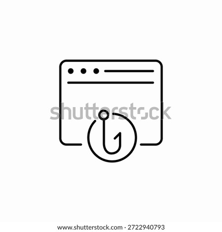 browser phishing hook icon sign vector