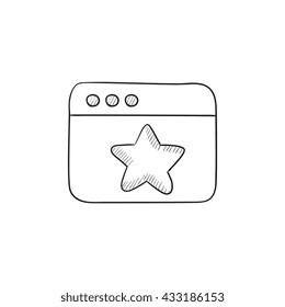 Browser window with star favorite sign vector sketch icon isolated on background. Hand drawn Browser window with star sign icon. Browser window with star sketch icon for infographic, website or app.