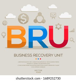  BRU mean (business recovery unit) ,letters and icons,Vector illustration.