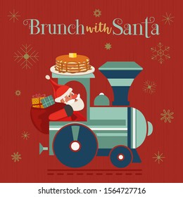 Brunch With Santa Fancy Holiday Vector Flat Poster. Cute Santa Deliver Pancakes In Retro Train Cartoon. Fun Breakfast Christmas Kids Enjoy. New Year Eve Festive Menu Invitation Background Illustration