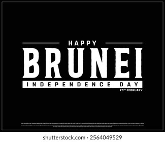 BRUNEI Independence Day vector design on a black background with national flag, Typographic Design of BRUNEI Independence Day, BRUNEI flag typography, Brunei National Day Design