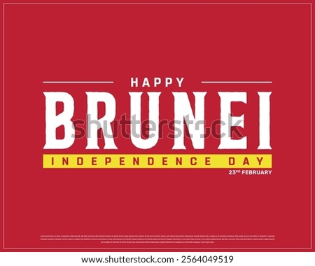 BRUNEI Independence Day vector design on a red background with national flag, Typographic Design of BRUNEI Independence Day, BRUNEI white typography, Brunei National Day Design