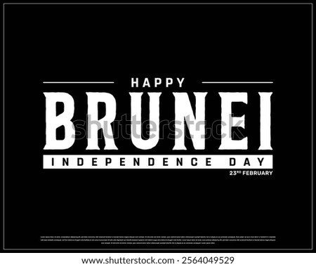 BRUNEI Independence Day vector design on a black background with national flag, Typographic Design of BRUNEI Independence Day, BRUNEI flag typography, Brunei National Day Design