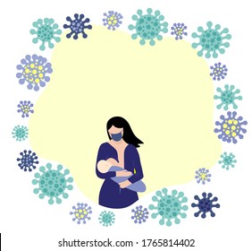 brunette is breastfeeding a baby. Lactation during the pandemic coronavirus. Covid-19 molecules around the mother in a medical mask. Frame for text. world breastfeeding week