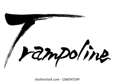 Brush character  Ｔrampoline
