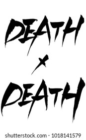 Brush character "DEATH × DEATH"