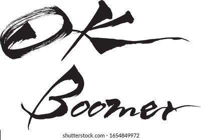 Brush character "OK Boomer" handwritten with a brush