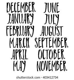 Brush handwritten calligraphy names of months. January, february, march, april, may, june, july, august, september, october, november, december